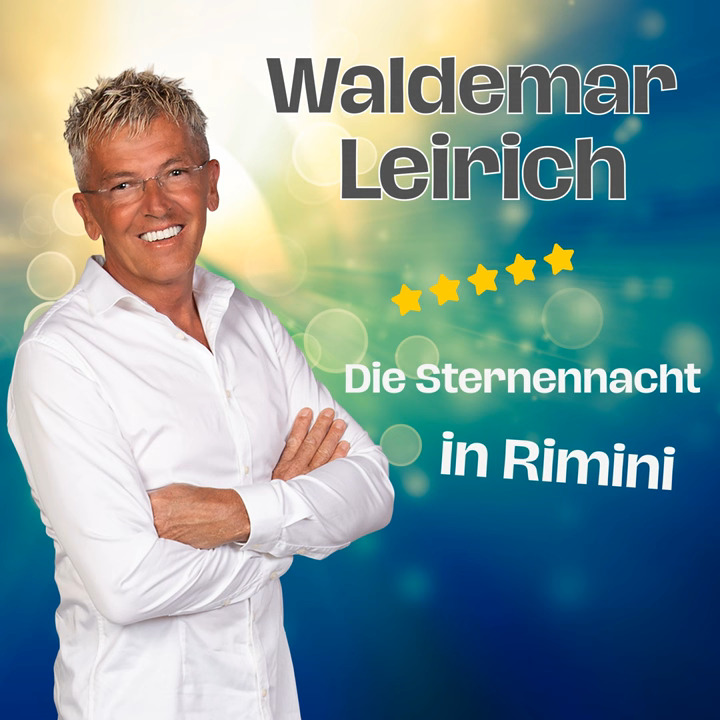 Waldemar Leirich - Die Sternennacht in Rimini