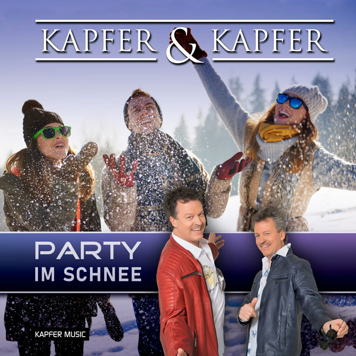 Kapfer & Kapfer- Party im Schnee