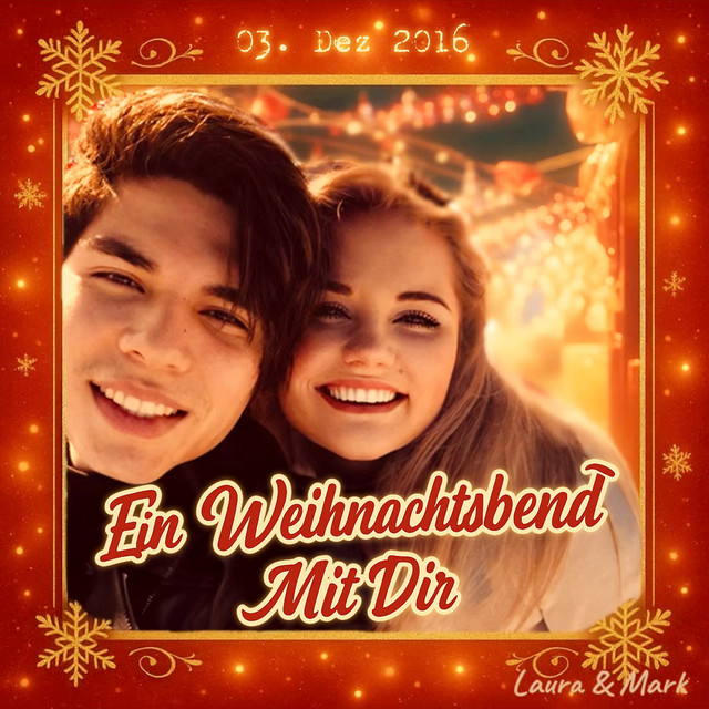 Laura & Mark - Ein Weihnachtsabend mit Dir