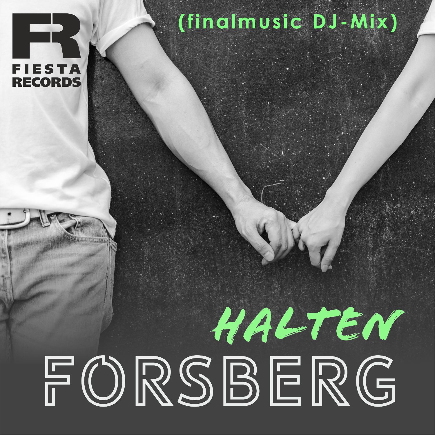 FORSBERG - Halten (finalmusic DJ-Mix)