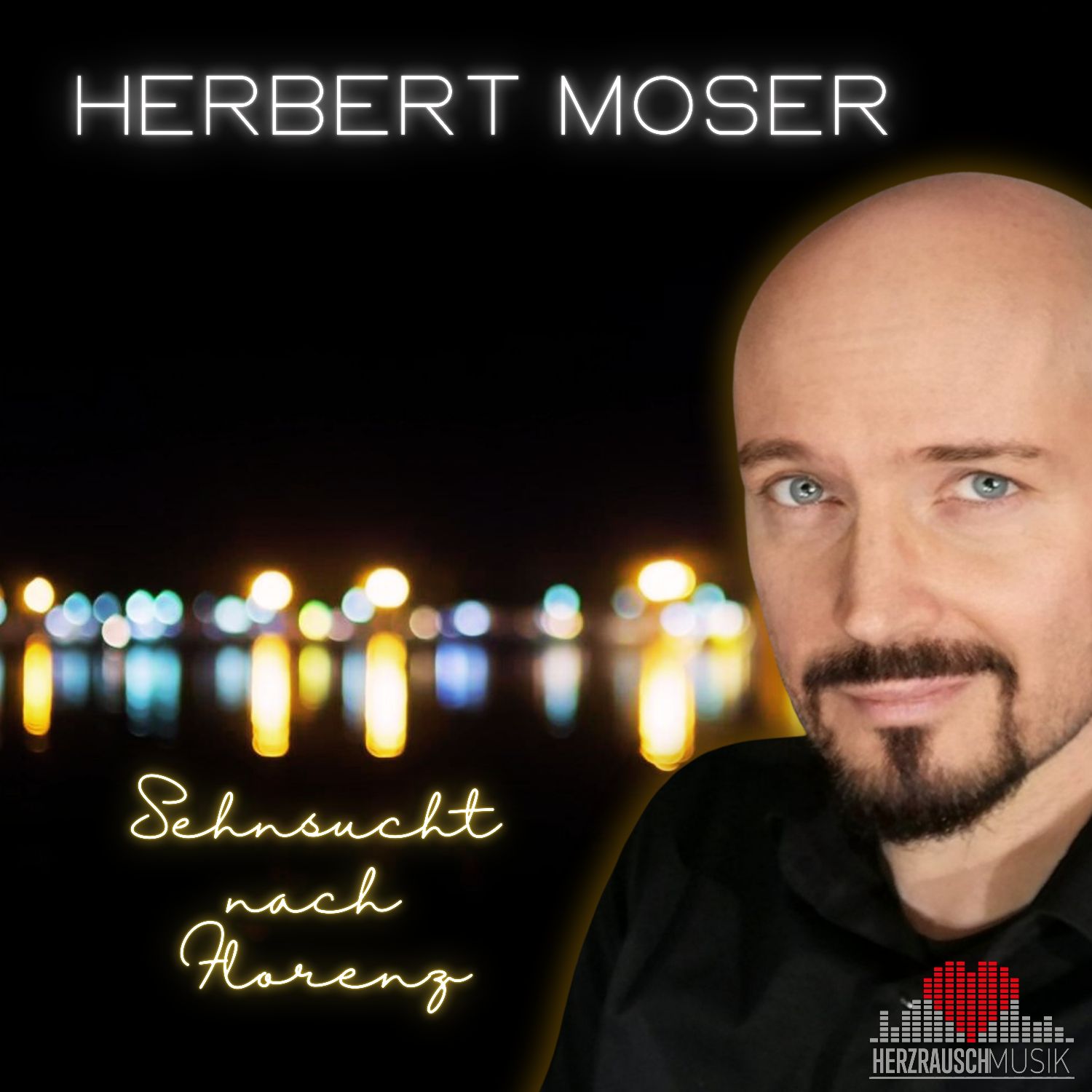 Herbert Moser - Sehnsucht nach Florenz