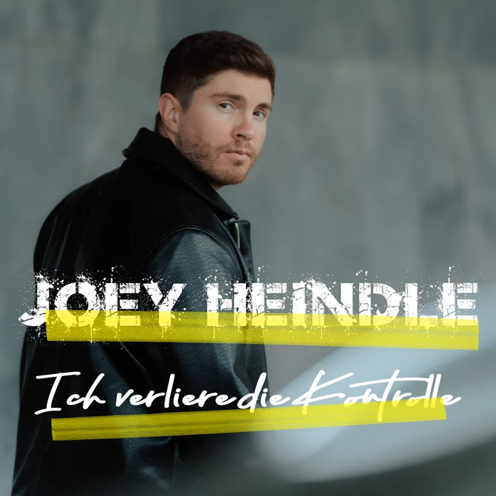 Joey Heindle - Ich verliere die Kontrolle