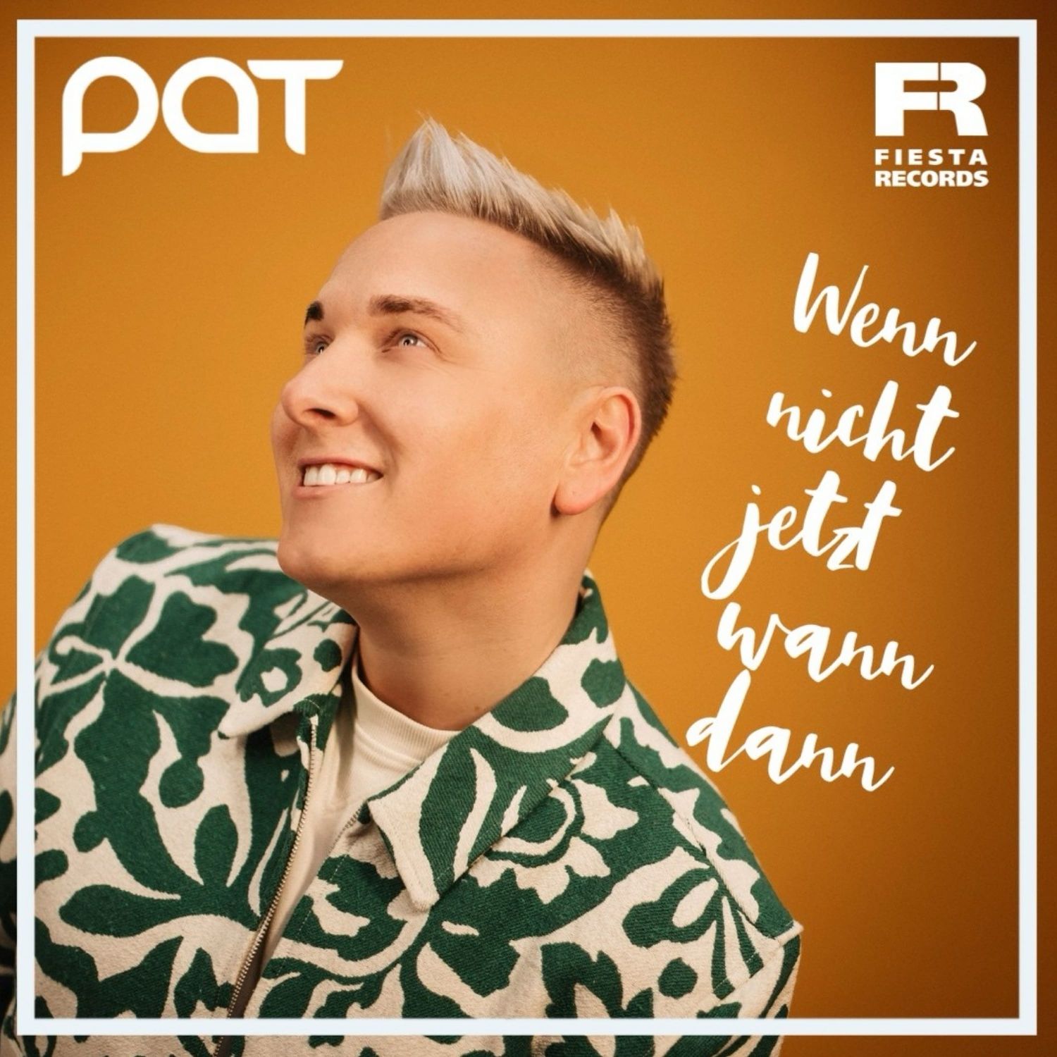 Pat - Wenn nicht jetzt wann dann (Single Mix)