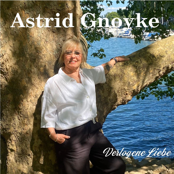 Astrid Gnoyke – Verlogene Liebe