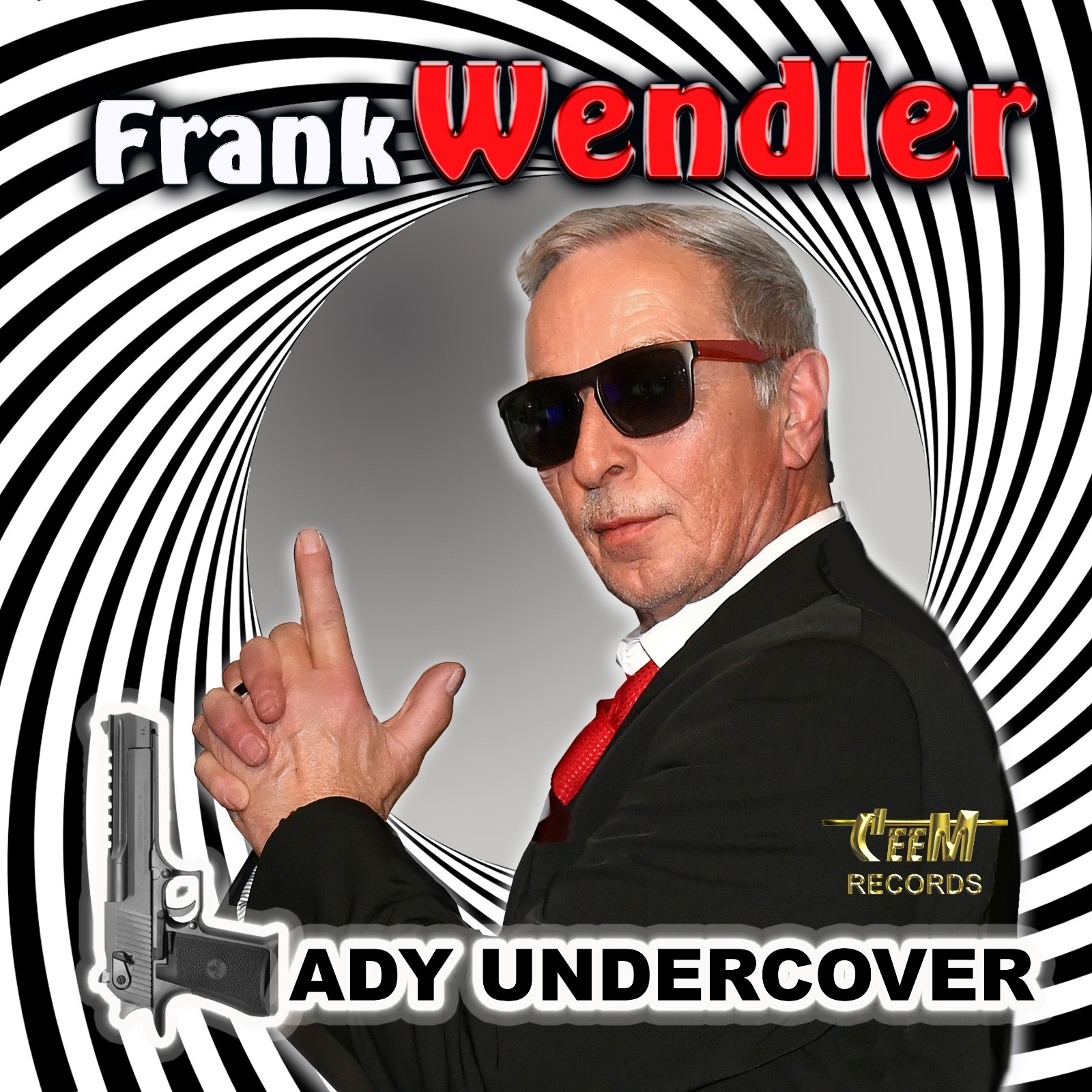 Frank Wendler - Lady Undercover