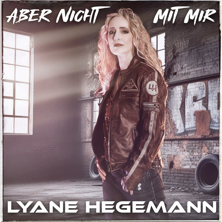 Lyane Hegemann - Aber nicht mit mir