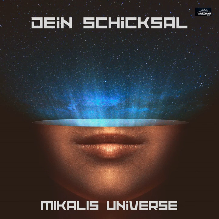 MIKALIS UNIVERSE - Dein Schicksal