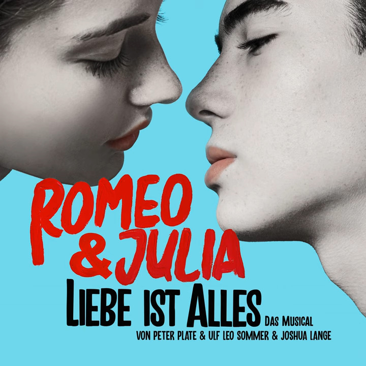 Romeo & Julia – Liebe ist alles