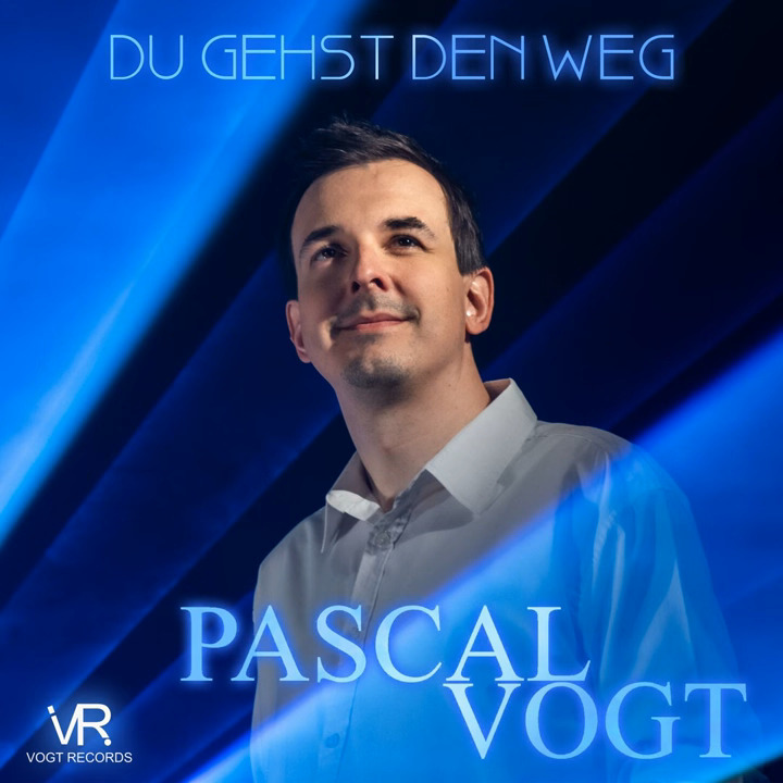 Pascal Vogt - Du gehst den Weg