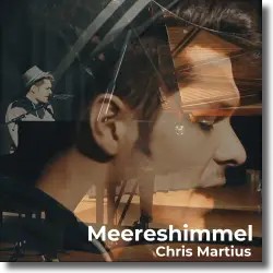 Chris Martius - Meereshimmel