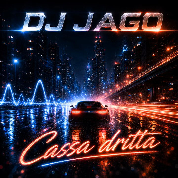 DJ Jago - Cassa Dritta