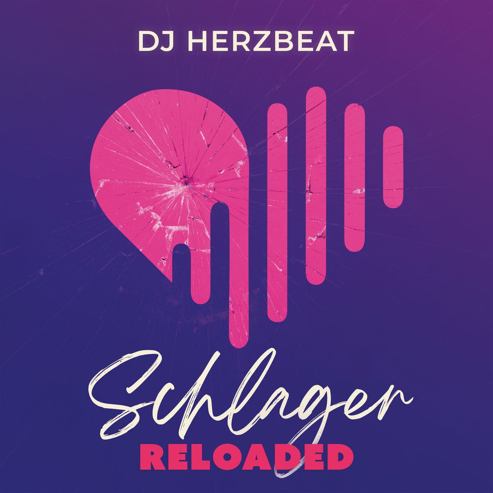 DJ Herzbeat – Schlager Reloaded (Album)