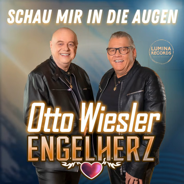 Engelherz & Otto Wiesler - Schau mir in die Augen