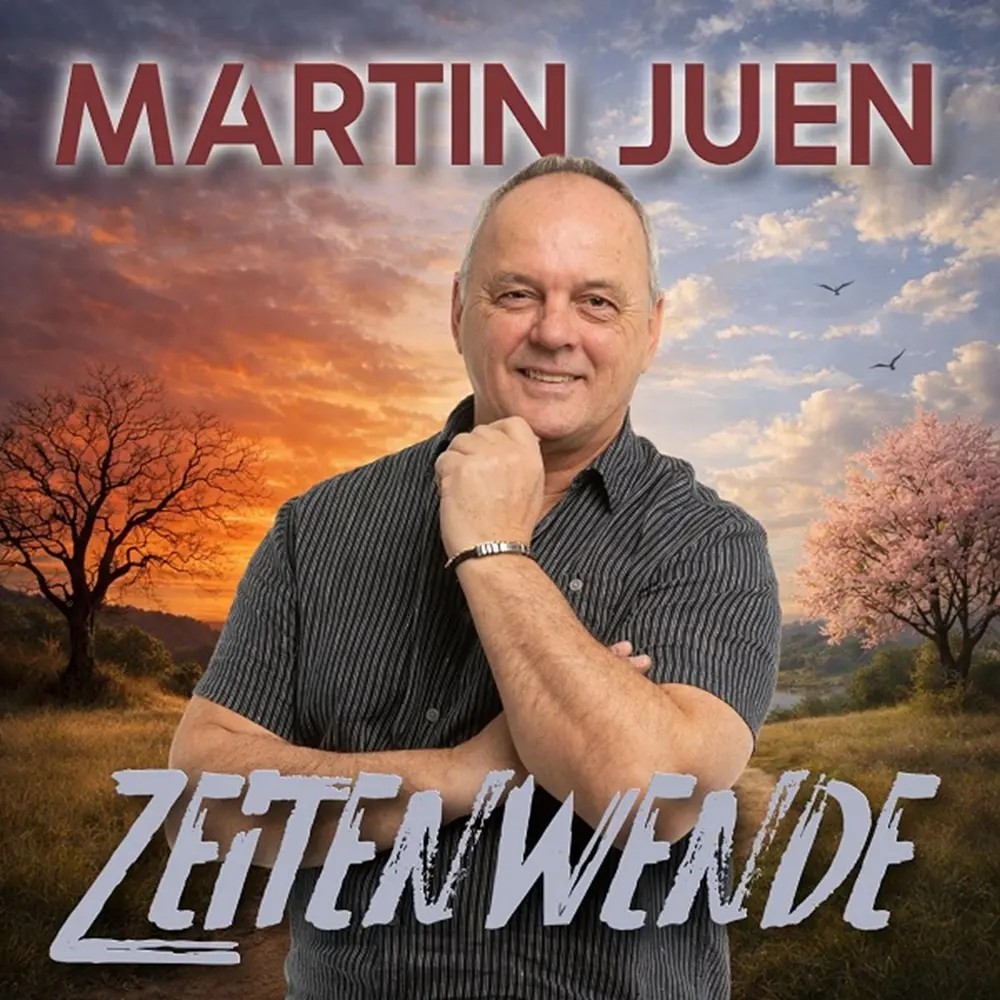 Martin Juen – Zeitenwende