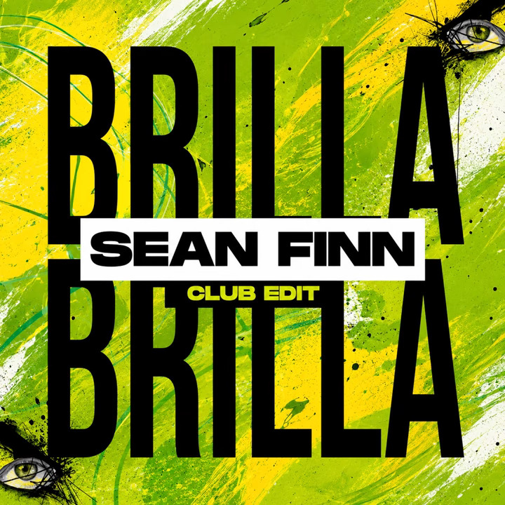 Sean Finn - Brilla Brilla (Club Edit)