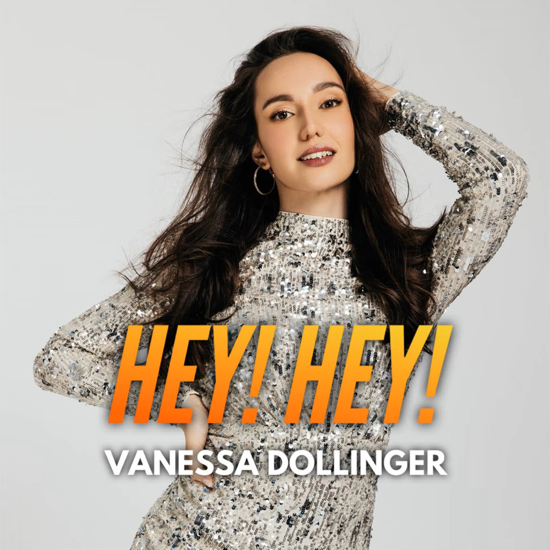 Vanessa Dollinger - Hey! Hey!