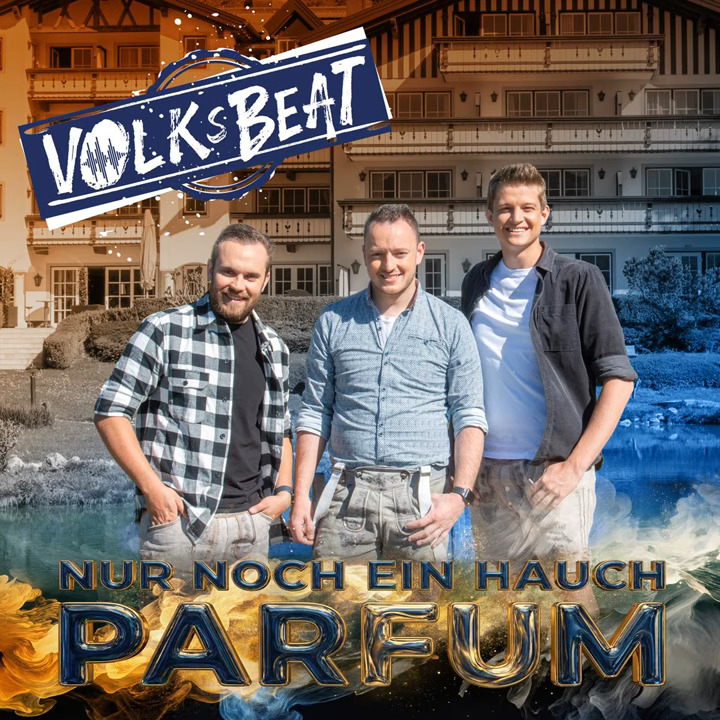 Volksbeat - Nur noch ein Hauch Parfum