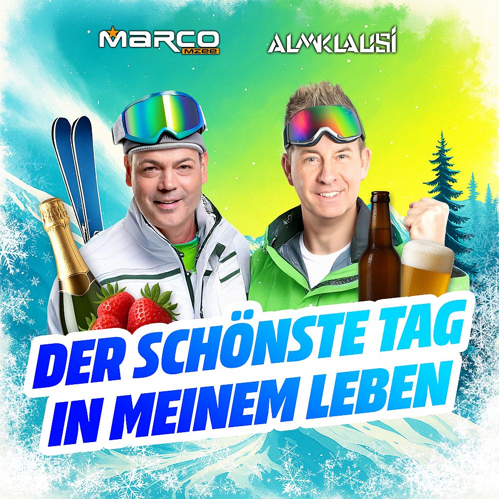 Almklausi & Marco Mzee - Der Schönste Tag In Meinem Leben