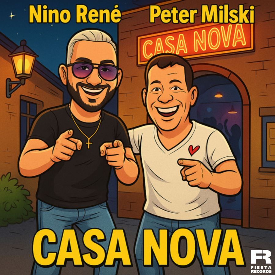 Nino René & Peter Milski - Casa Nova