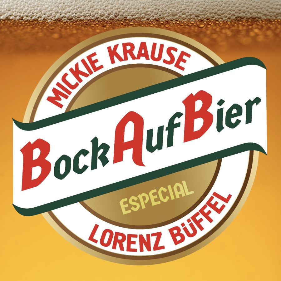 Mickie Krause & Lorenz Büffel - Bock auf Bier