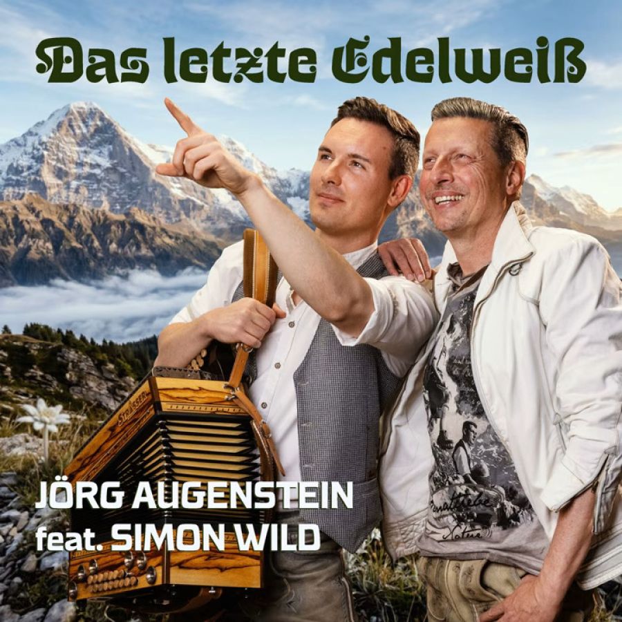 Jörg Augenstein feat. Simon Wild - Das letzte Edelweiß