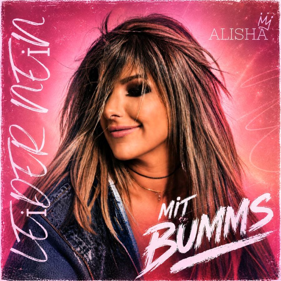 Alisha - Leider nein (Mit Bumms)