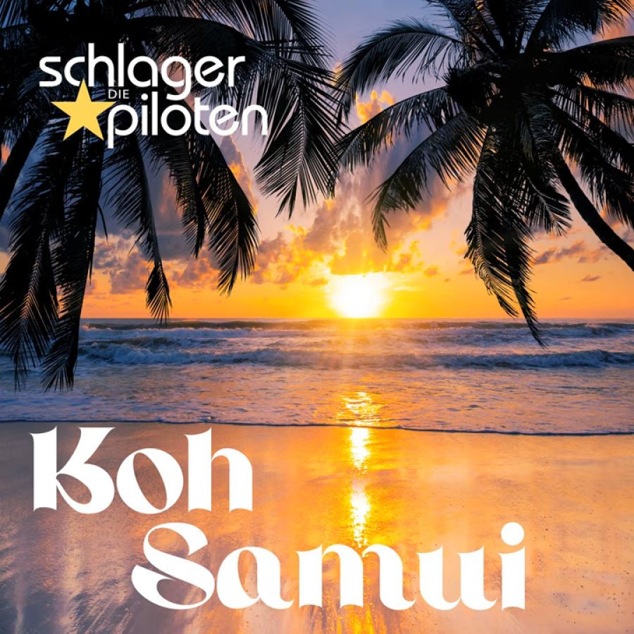 Die Schlagerpiloten - Koh Samui