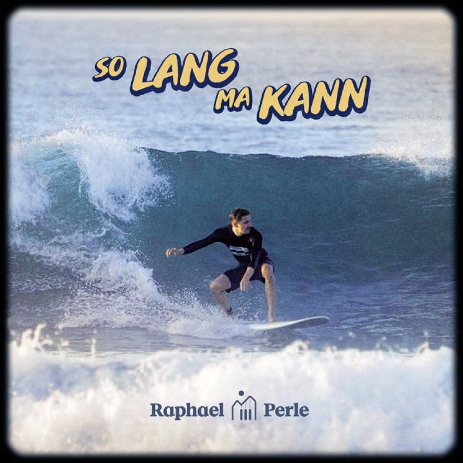 Raphael Perle - So lang ma kann