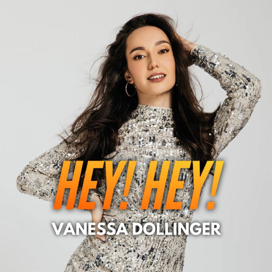 Vanessa Dollinger - Hey! Hey!