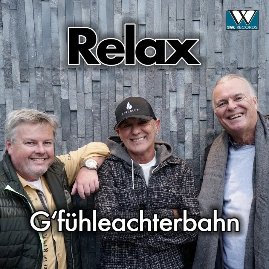 RELAX – G’fühleachterbahn
