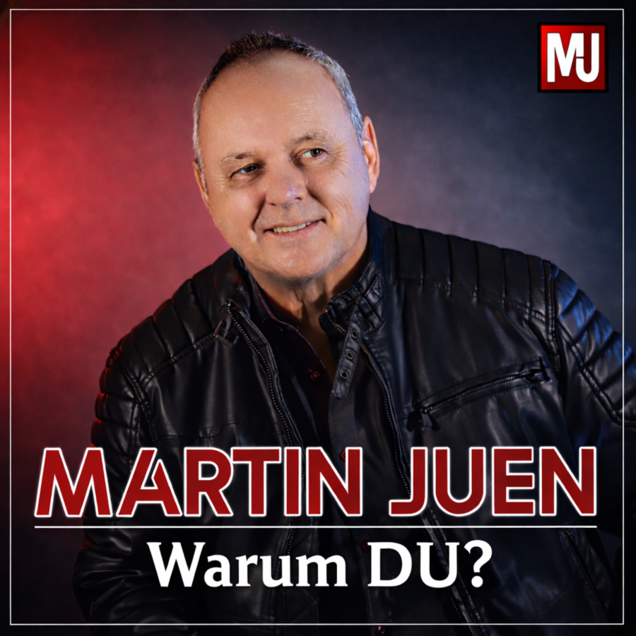 Martin Juen - Warum DU?