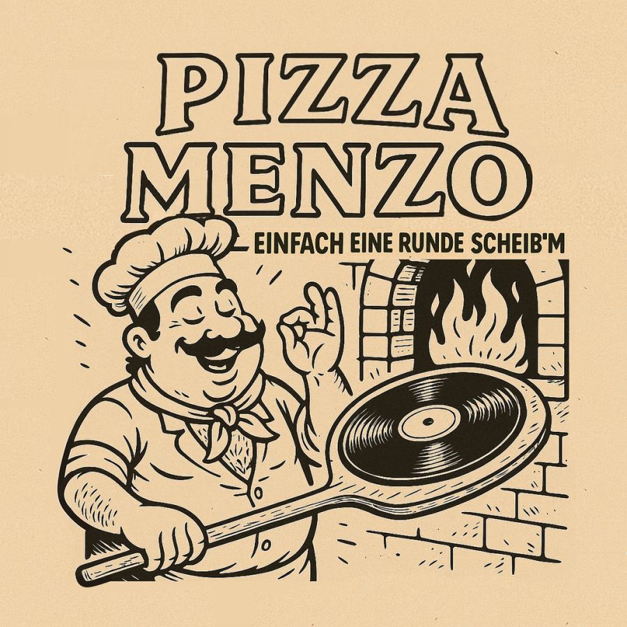 Pizza Menzo - Einfach eine runde Scheib'm