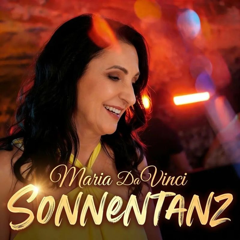 Maria Da Vinci – Sonnentanz Im Herzen