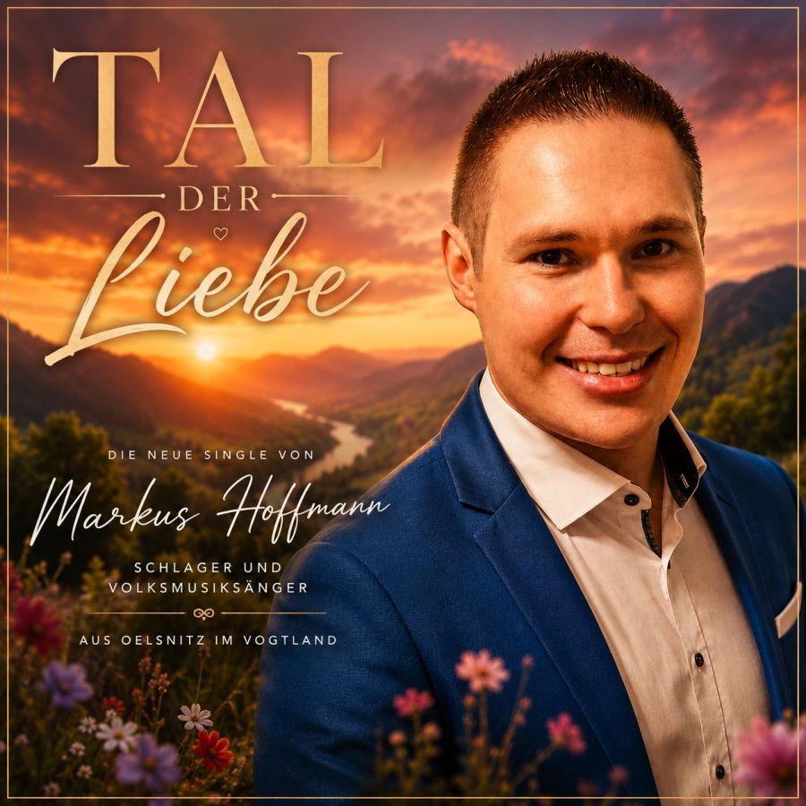 Markus Hoffmann - Tal der Liebe