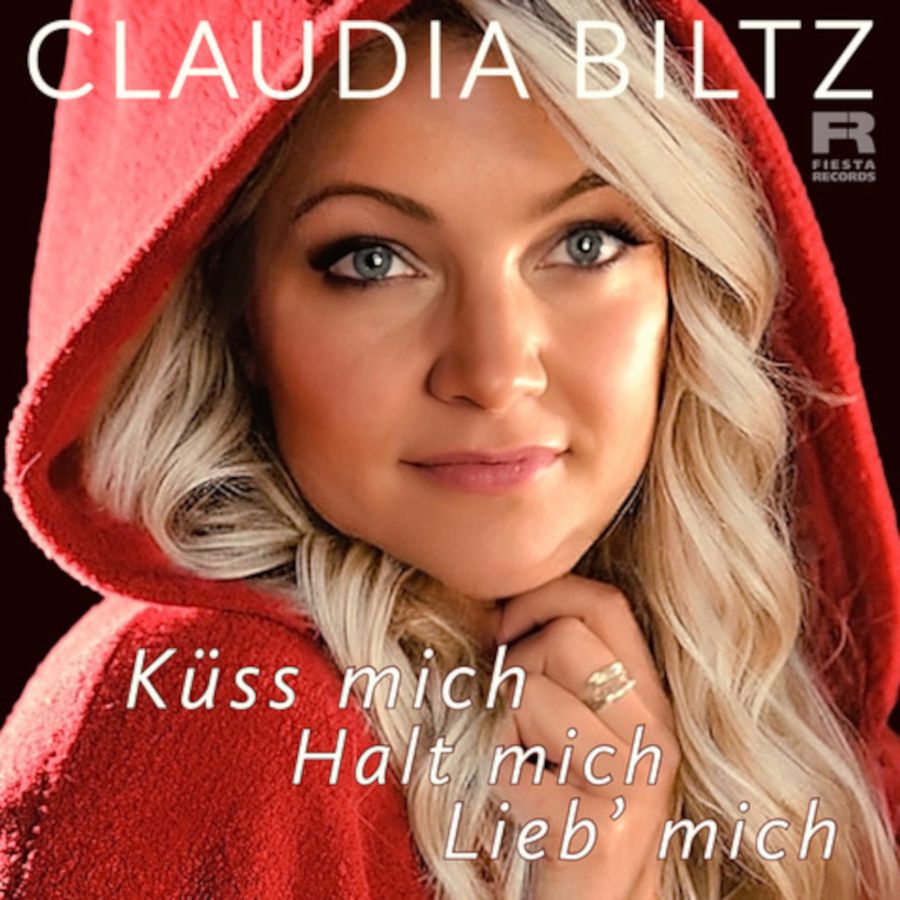 Claudia Biltz - Küss mich, halt mich, lieb mich