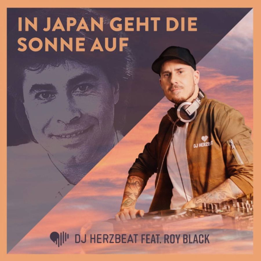 DJ Herzbeat feat. Roy Black - In Japan geht die Sonne auf
