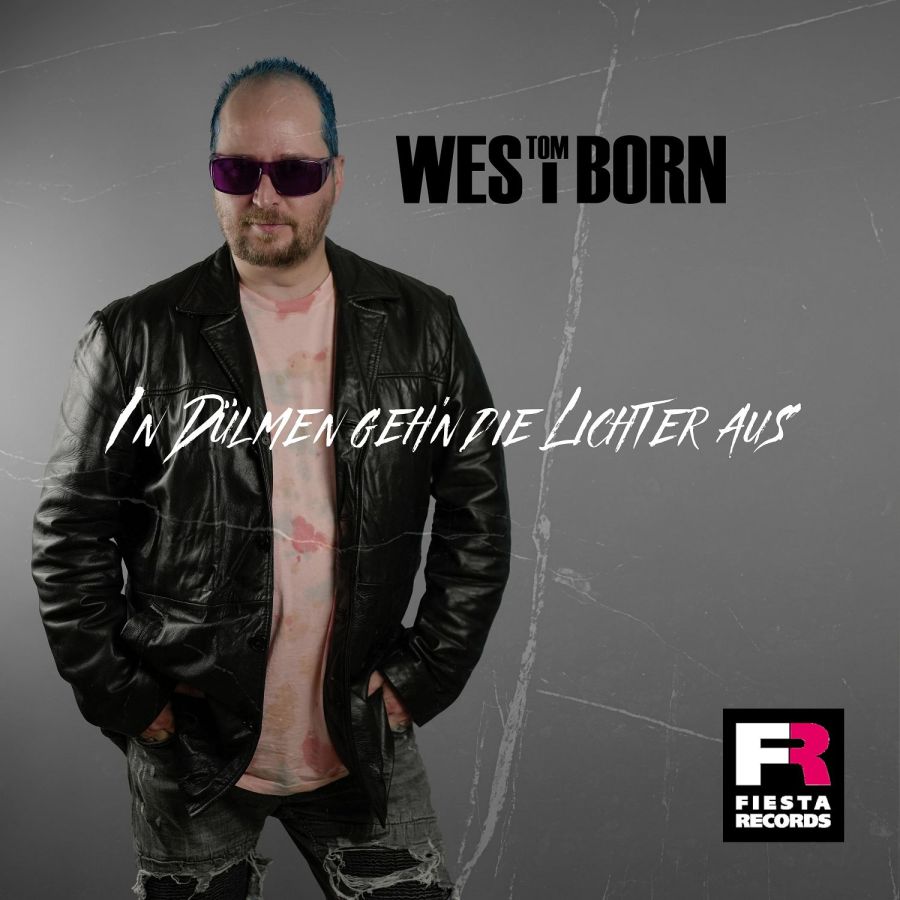 Tom Westborn - In Dülmen geh’n die Lichter aus