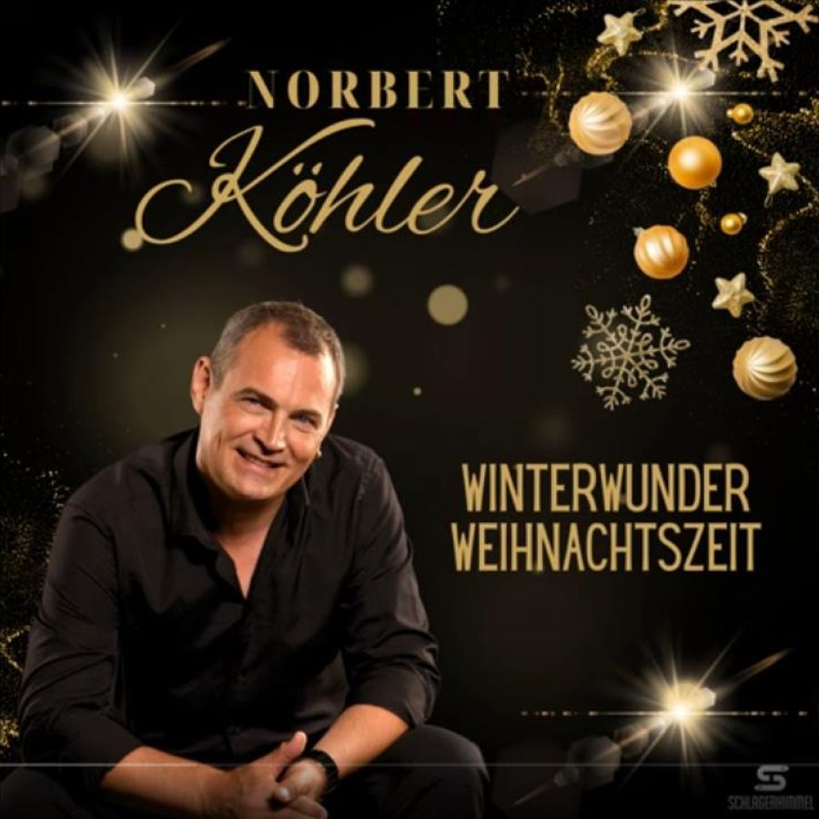 Norbert Köhler - Winterwunder Weihnachtszeit