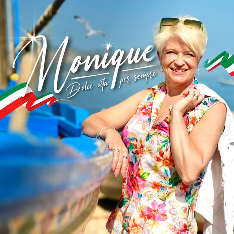 Monique – Dolce Vita Per Sempre