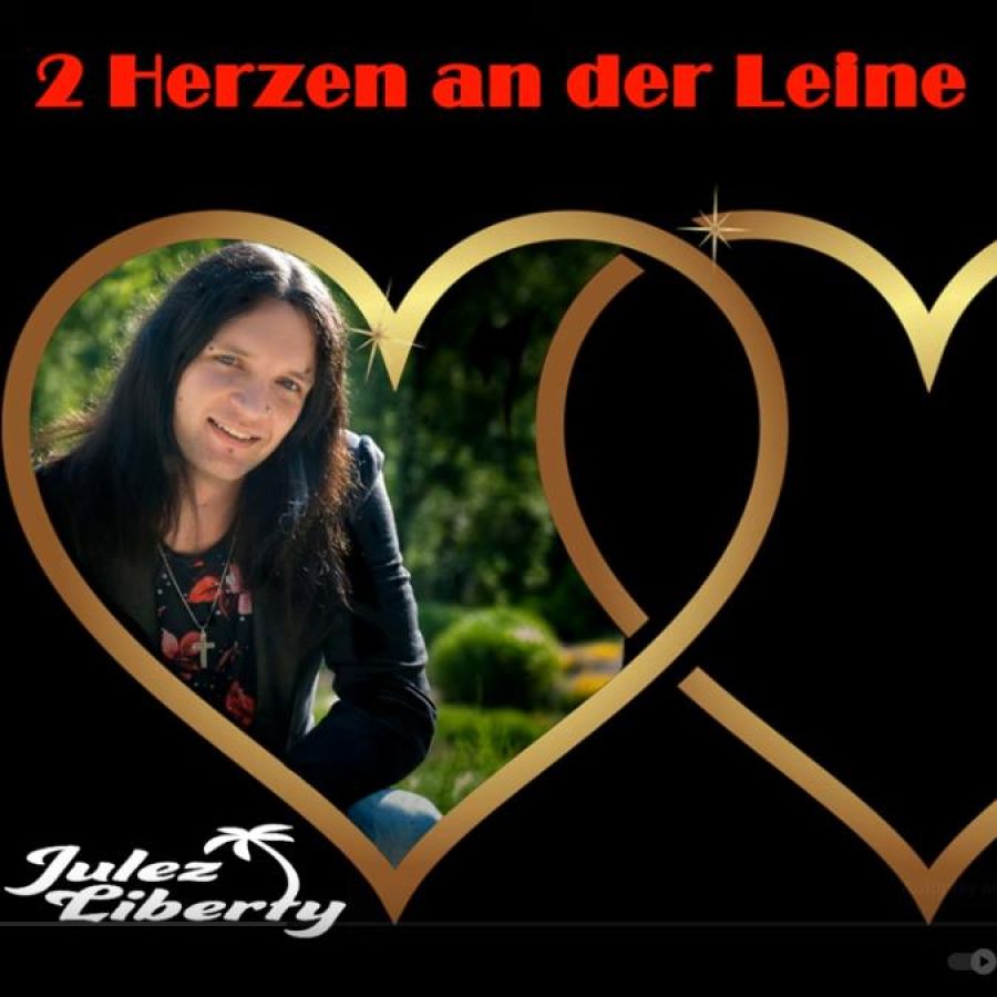 Julez Liberty - Zwei Herzen An Der Leine
