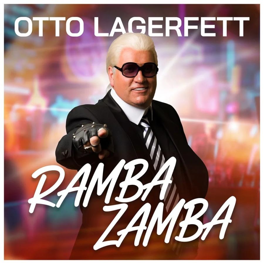 Otto Lagerfett – Ramba Zamba
