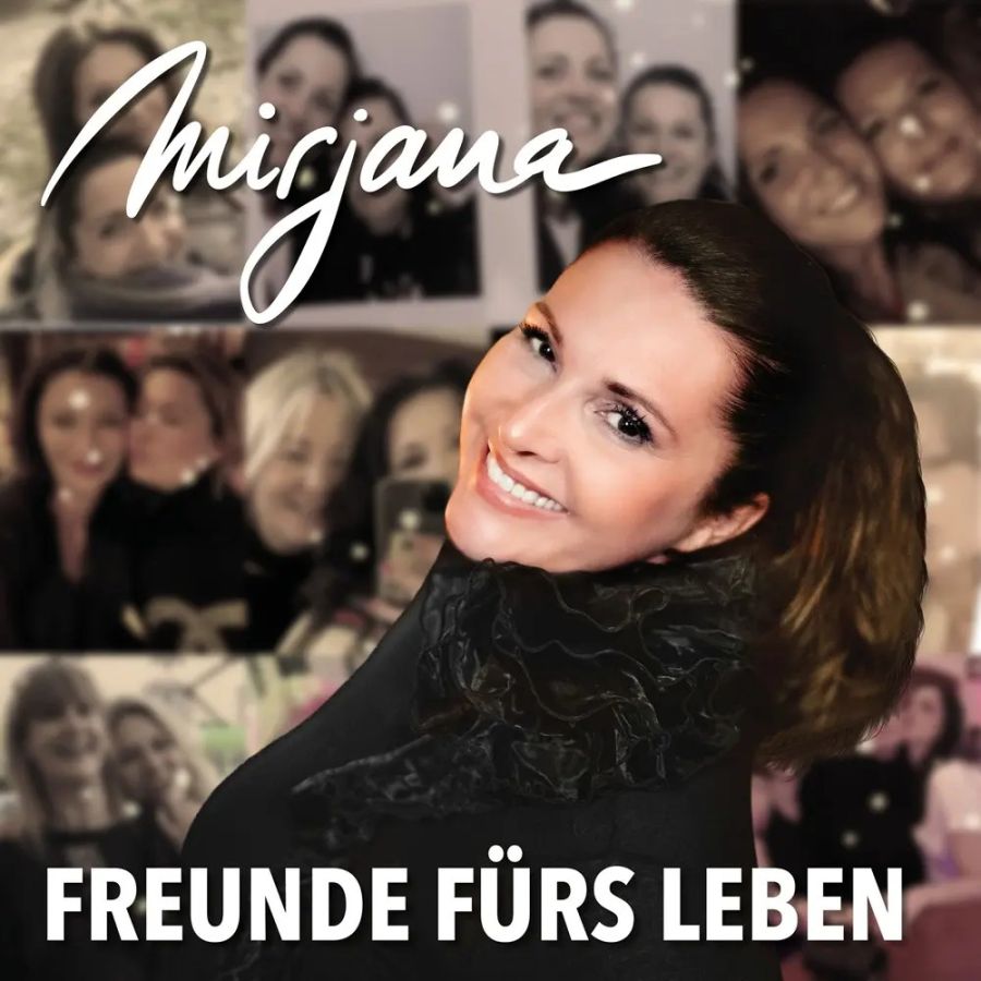 Mirjana – Freunde Fürs Leben