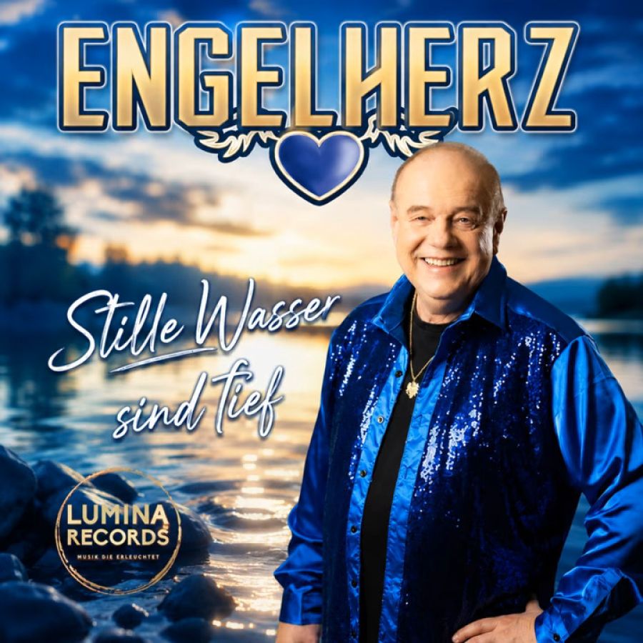 Engelherz – Stille Wasser Sind Tief