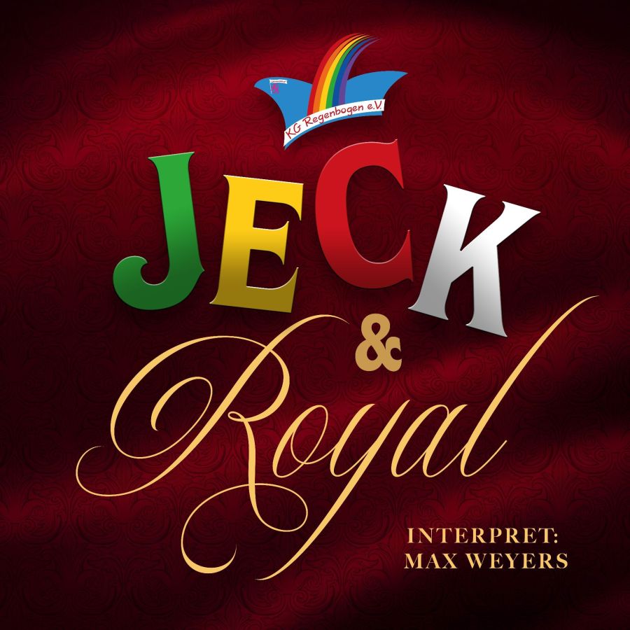 Max Weyers - Jeck & Royal