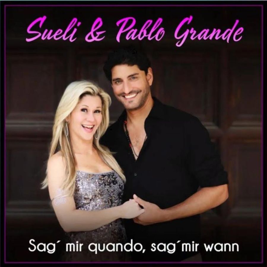 Sueli de Melo & Pablo Grande - Sag‘ mir quando, sag‘ mir wann