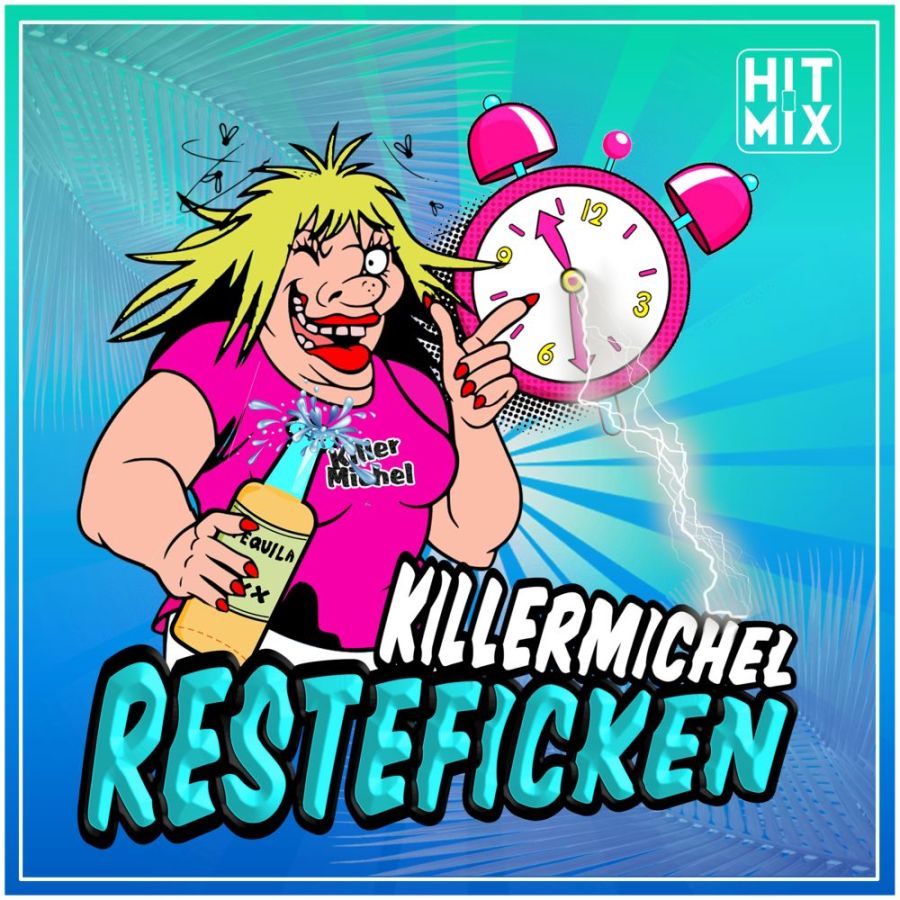 Killermichel - Resteficken