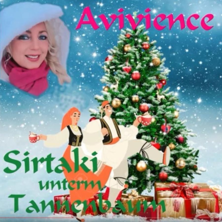 Avivience - Sirtaki unterm Tannenbaum