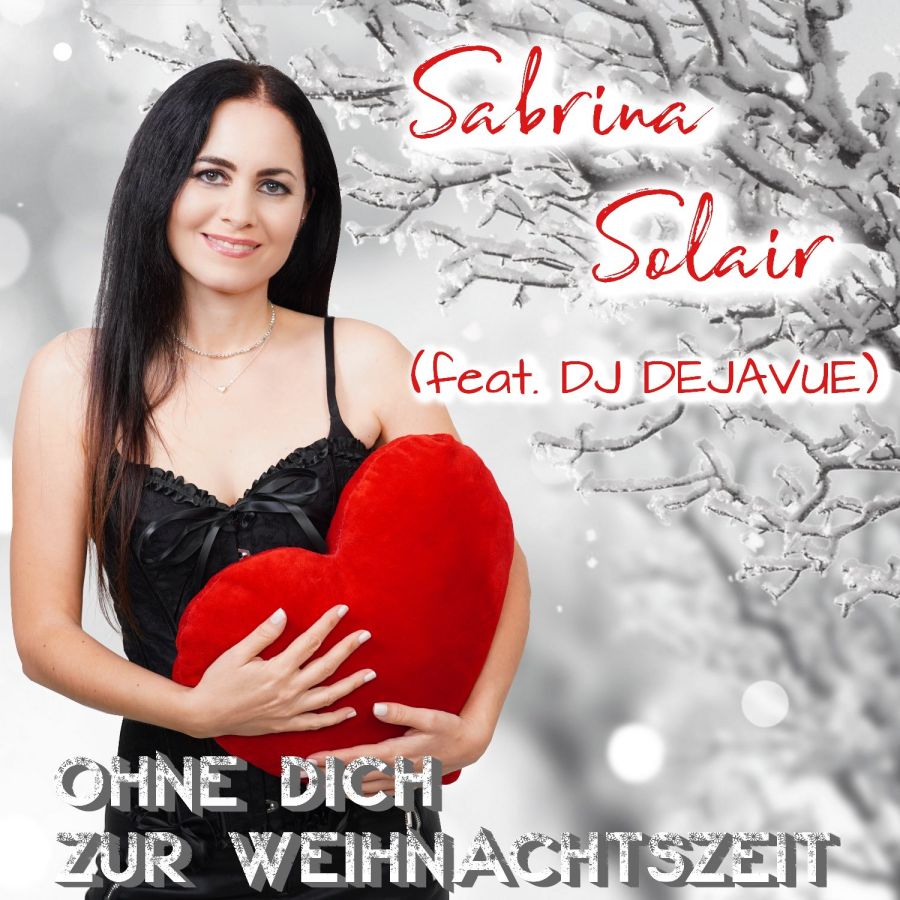 Sabrina Solair - Ohne Dich Zur Weihnachtszeit