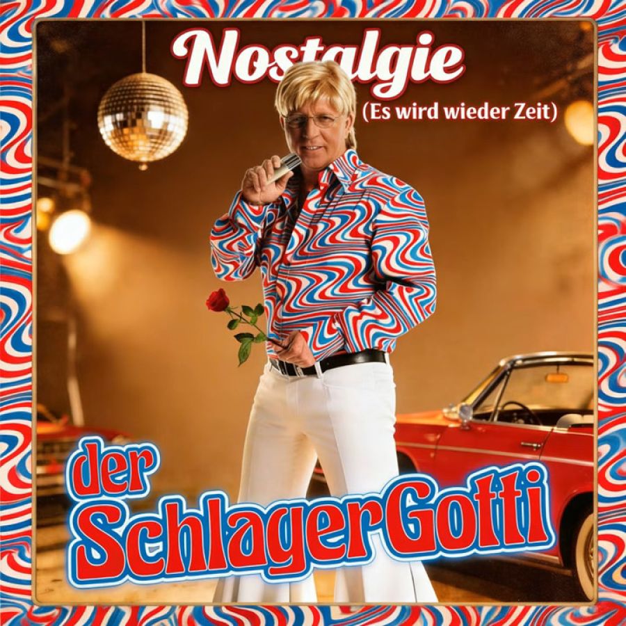 Der SchlagerGotti - Nostalgie (Es wird wieder Zeit)