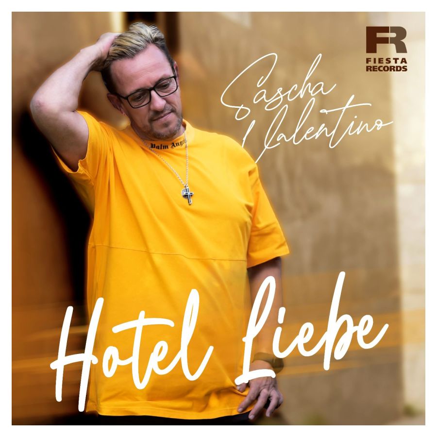 Sascha Valentino - Hotel Liebe